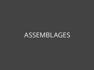 Assemblages.jpg